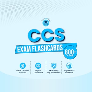 Könnte beinhalten: Eine hellblaue digitale Grafik für CCS-Prüfungskarten mit dem Text ExamEdgeStudy, CCS, EXAM FLASHCARDS und 800+ CARDS. Vier kreisförmige Symbole zeigen Exam Focused Content, Digital Download, Trusted By Top Performers und Higher Pass Potential an.