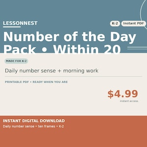 Può includere: Una risorsa educativa digitale intitolata Lessonnest Number of the Day Pack Within 20, con testo bianco su sfondo blu, crema e terracotta. Include etichette per K-2, Instant PDF e Daily number sense + morning work.