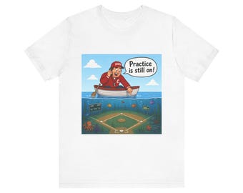 Practice Is Still On! Baseball Coach Graphic Tee