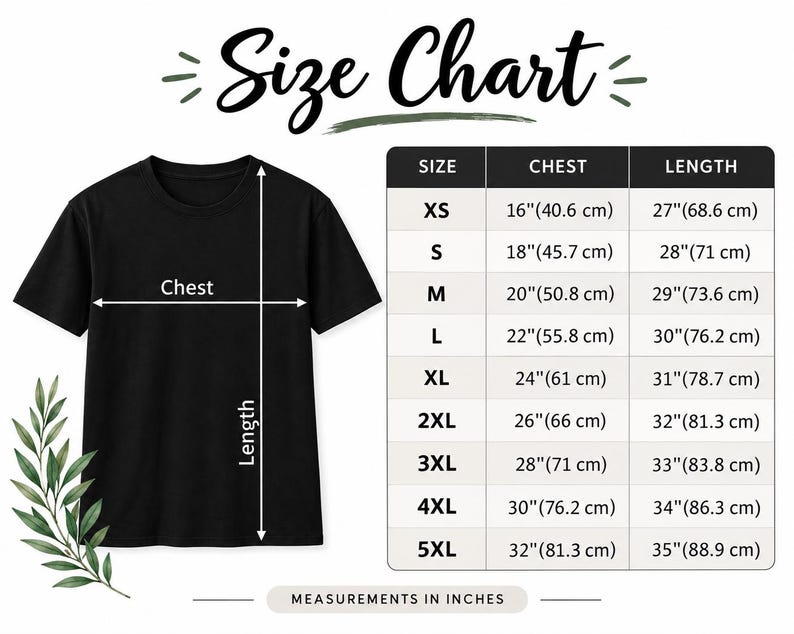 May include: A black t-shirt displayed next to a size chart table. The chart lists sizes XS through 5XL with corresponding chest and length measurements in inches and centimeters. Arrows on the t-shirt indicate where the chest and length are measured.