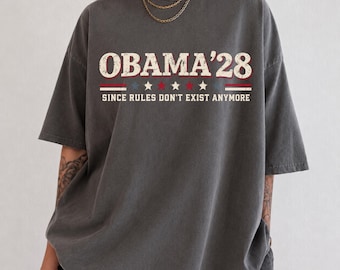 Funny Political Tee, Obama 2028 Since Rules Dont Exist Anymore Shirt, Retro Election Parody Tee, Unisex Black Tee,Patriotic Streetwear