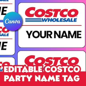 May include: A rectangular white name tag featuring the red Costco Wholesale logo at the top and the black text YOUR NAME centered below. The design includes a blue Canva logo circle in the upper left corner and a red banner at the bottom.