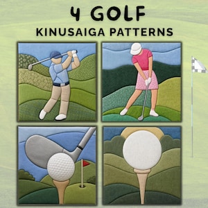 May include: Four Kinusaiga patterns featuring golf themes with the text 4 GOLF KINUSAIGA PATTERNS. The images show a golfer swinging a club, a golfer putting, a golf club hitting a ball, and a golf ball on a tee, all set against green hills.
