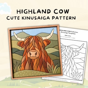 Puede incluir: Un proyecto de manualidades Kinusaiga que muestra una vaca Highland con piezas de tela estampadas en naranja y marrón, en un marco de madera. Al lado hay una plantilla de papel titulada Highland COW Collection Kinusaiga Templates 8x8 inches.