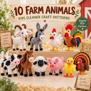 May include: A digital PDF pattern for 10 farm animals made from pipe cleaners. The image displays a white goat, gray donkey, white chicken, brown rooster with a colorful tail, black and white cow, brown horse, white sheep, pink pig, yellow duck, and a brown turkey.
