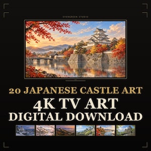 以下が含まれることがあります： 4Kテレビ用の日本の城のアート20点を含むデジタルダウンロードセット。メイン画像には、石垣、木製の橋、夕焼け空の下で水面に映る紅葉に囲まれた白い城が描かれています。テキストには「20 JAPANESE CASTLE ART 4K TV ART DIGITAL DOWNLOAD」と記載されています。