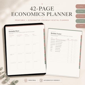 May include: A 42-page economics planner featuring a digital tablet displaying a formula sheet and a separate page showing a revision tracker. The planner includes tabs for econ, stats, finance, macro, and micro, with printable and Goodnotes-friendly text.