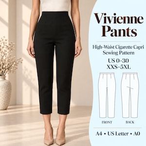 Puede incluir: Patrón de costura para pantalones capri tipo cigarrillo de talle alto en color negro. El texto dice: Vivienne Pants, High-Waist Cigarette Capri Sewing Pattern, US 0-30, XXS-5XL, FRONT, BACK, A4, US Letter, A0. Incluye dibujos del frente y dorso.