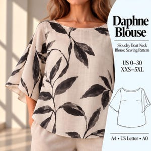 Può includere: Una camicetta beige con stampa di foglie nere, scollo a barchetta e maniche larghe. Il testo recita: Daphne Blouse, Slouchy Boat Neck Blouse Sewing Pattern, US 0-30, XXS-5XL, A4, US Letter, A0. Include un disegno al tratto del cartamodello.