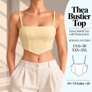 Könnte beinhalten: Ein blassgelbes Bustier-Top mit dünnen Trägern und spitzem Saum. Der Text lautet: Thea Bustier Top, Fitted Midriff Top with Pointed Hem, SEWING PATTERN, US 0-30, XXS-5XL, A4, US Letter, A0. Enthält eine Strichzeichnung des Oberteils.