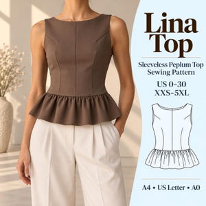 May include: A brown sleeveless peplum top with a boat neckline and vertical seams. The text reads Lina Top, Sleeveless Peplum Top Sewing Pattern, US 0-30, XXS-5XL, A4, US Letter, A0. A technical line drawing of the top is included on the right side.