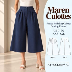 May include: Navy blue pleated wide-leg culottes with a high waistband and button closure. Text reads: Maren Culottes, Pleated Wide Leg Culottes Sewing Pattern, US 0-30, XXS-5XL, Front, Back, A4, US Letter, A0. Includes a line drawing of the garment.