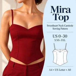 May include: A deep red camisole with a sweetheart neckline and thin straps. The text reads: Mira Top, Sweetheart Neck Camisole Sewing Pattern, US 0-30, XXS-5XL, A4, US Letter, A0. A line drawing of the camisole is also displayed.
