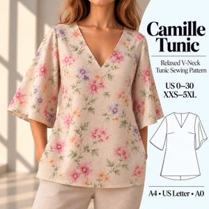 May include: A beige tunic with a V-neck and flared sleeves, featuring a floral print in pink, purple, and orange. The text reads Camille Tunic, Relaxed V-Neck Tunic Sewing Pattern, US 0-30, XXS-5XL, A4, US Letter, A0, with a line drawing of the tunic.