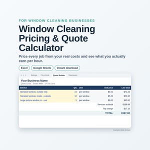 May include: A digital window cleaning pricing and quote calculator template for Excel and Google Sheets. The interface displays a quote builder with columns for service, quantity, unit, unit price, and line total, showing a final total of $187.00.