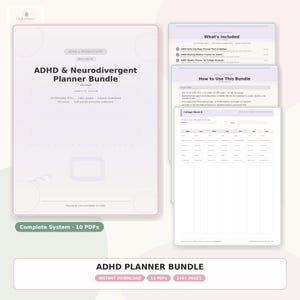May include: An ADHD and Neurodivergent Planner Bundle featuring 10 printable PDFs and 146+ pages. The cover displays the title, while interior pages show a weekly college planner, usage instructions, and a list of included daily and weekly trackers.