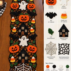 May include: A Halloween crochet table runner featuring orange pumpkins, white ghosts, black bats, candy corn, green leaves, black haunted houses, and gray spiderwebs connected by a black net. Includes a design guide with yarn color labels.