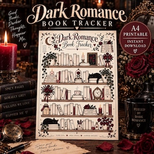 May include: A rectangular paper print titled Dark Romance Book Tracker featuring five shelves filled with books, potted plants, a black cat, a clock, and candles. The design includes decorative red roses, hearts, and text labels on book spines.