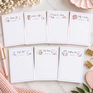 May include: Seven rectangular white notepads with pastel-colored borders and custom illustrations. Each notepad features a unique medical-themed header with text including Nurse Life, Scrubs & Coffee, Heart of a Nurse, Pretty in Scrubs, Night Shift, Peds Nurse, and Healthcare Hero.