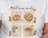 Fall Mom Moods Shirt, Vintage Postage Stamp Baking Tee, Cinnamon Roll and Cookie Dough Shirt, Cozy Season Gift for Sister