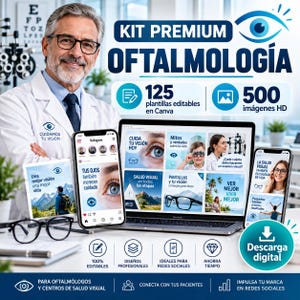 May include: A digital marketing kit for ophthalmology featuring 125 editable Canva templates and 500 HD images. The display shows a professional in a white coat, a laptop, and two smartphones showcasing social media posts about eye health.