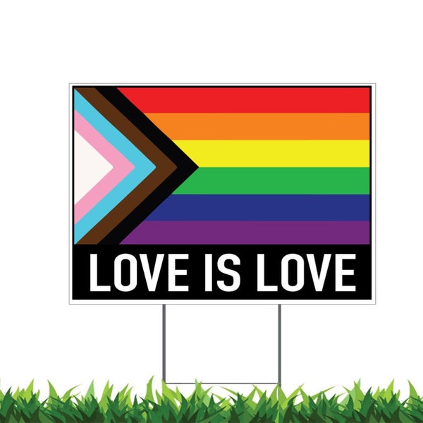 Love is Love, Rainbow, Yard Sign, Printed 2-Sided 12x18, 24x18 or 36x24, Metal H-Stake Included, v3