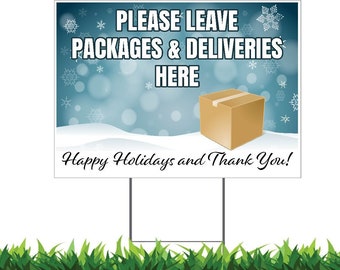 Holiday Deliveries Yard Sign: Leave Packages Here, Double-Sided with Metal H-Stake