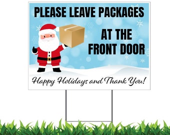 Holiday Deliveries Yard Sign: Leave Packages at Front Door