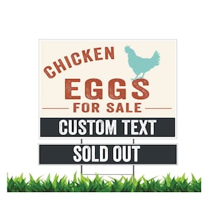 Custom Farm Fresh Chicken Eggs for Sale WITH Sold Out Additional Sign, Yard Sign, Printed 2-Sided 24x18, Metal H-Stake Included v3_SOLDOUT