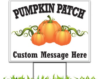 Pumpkin Patch Yard Sign, Personalize it with Your Custom Contact Info, Full Color on 18 x 24 Corplast, Stakes Included