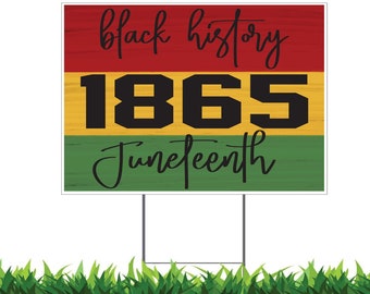 Juneteenth Black History Yard Sign: Double-Sided Outdoor Decor