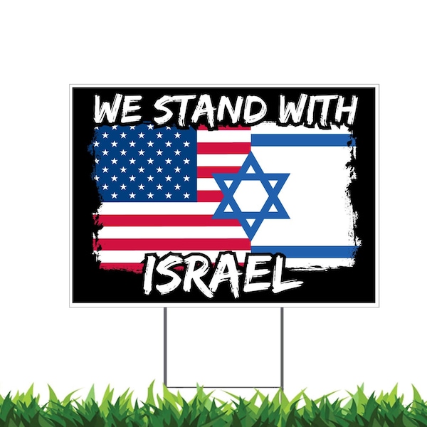 Stand with Israel, Support Israel, USA Flag Israel Flag, Yard Signs, Double Sided Printing, Metal Stake Included, Outdoor Weatherproof, v6