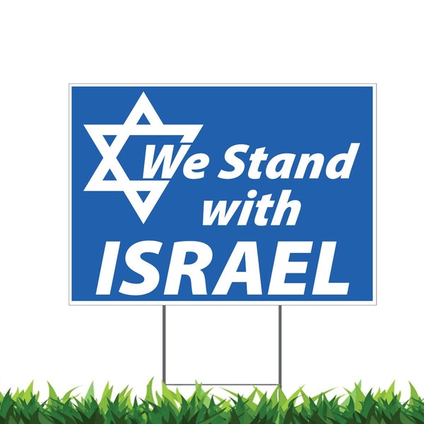 Stand with Israel, Support Israel, Yard Signs, Double Sided Printing, Metal Stake Included, Outdoor Weatherproof, v8
