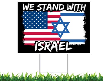 Stand with Israel, Support Israel, USA Flag Israel Flag, Yard Signs, Double Sided Printing, Metal Stake Included, Outdoor Weatherproof, v6