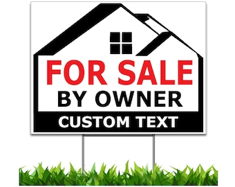 Custom for Sale by Owner 18x24 Yard Sign