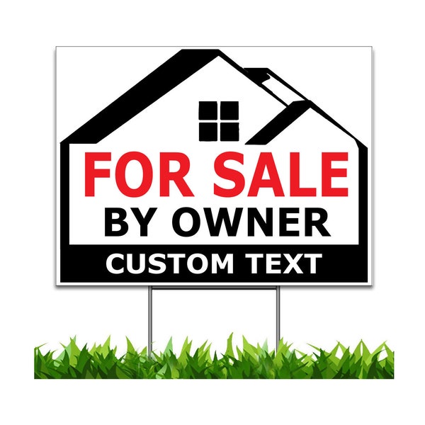Custom for Sale by Owner 18x24 Yard Sign