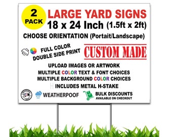 Custom Yard Sign, 24 x 18-inch, Bulk Pack Selection, Double Sided, H-Stake Included, design online, upload images, customize text and logo