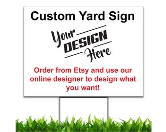 Personalize Custom Yard Sign 24 x 18, or 36 x 24 inch, Double Sided, H-Stake Included, design online, upload images, customize text and logo
