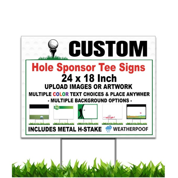 Custom Golf Signs, Hole Sponsor Signs, Golf Tee Signs, 24 x 18 inch, H-Stake Included, design online, upload images, customize text and logo