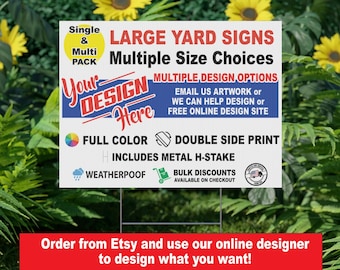 Personalize Custom Yard Sign 18 x 12, 24 x 18, or 36 x 24 inch, Double Sided, H-Stake Included, design online, upload images, customize text