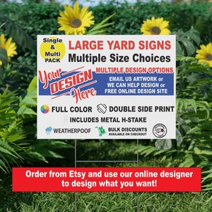 Personalize Custom Yard Sign 18 x 12, 24 x 18, or 36 x 24 inch, Double Sided, H-Stake Included, design online, upload images, customize text