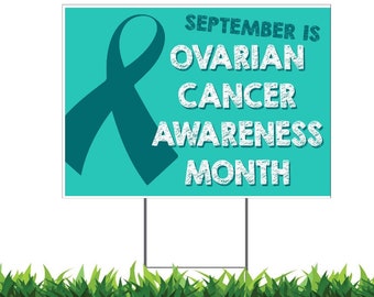 Ovarian Cancer Awareness Yard Sign: Double-Sided, Weatherproof