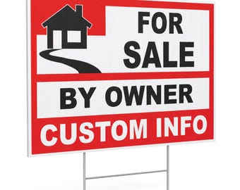 Custom FSBO Property Yard Sign, Double Sided, Weatherproof, Includes H-Stakes