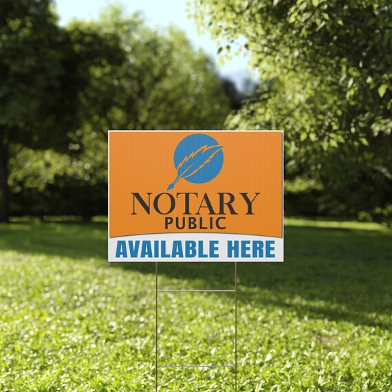 NOTARY PUBLIC Coroplast Sign - 12"x18" Horizontal, Blue On Yellow With Grommets For Hanging