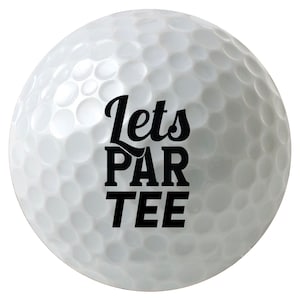Let&#39;s Par Tee, Par-Tee Golf Balls, 3 Pack, 6 Pack, or 12 Pack, Printed Golf Balls, Sleeves of 3 Golf Balls v1
