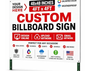 Custom Large Yard Sign, Billboard Signs, Outdoor, Weatherproof Corrugated Plastic, 48x48 inch (4ftx4ft)