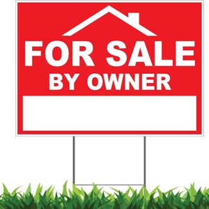 For Sale By Owner Yard Sign, Double Side Print, Outdoor, Weatherproof, Metal H-Stake Included, Multiple Sizes & Pack QTY&#39;s