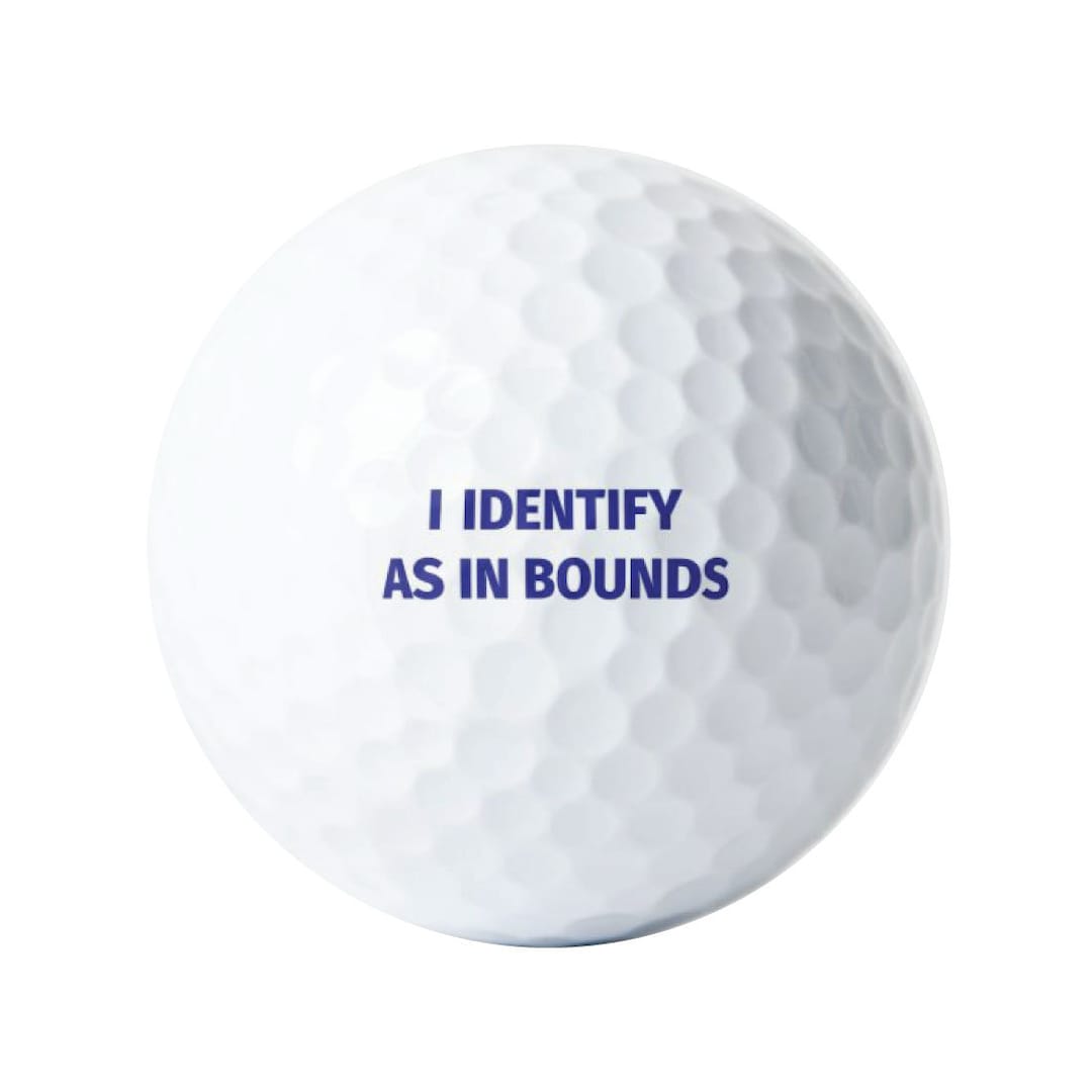 I Identify as in Bounds Golf Balls, 3 Pack, 6 Pack, or 12 Pack, Printed Golf Balls, Sleeves of 3