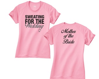 Sweating for THEWedding Mother of THE Bride Workout Running Performance Ladies Women Crew Shirt NW3201, HSCustom61