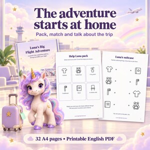 May include: A printable activity set titled The adventure starts at home, featuring a unicorn character with purple and pink hair, a small purple suitcase, and two activity sheets with line drawings of items like clothes, a teddy bear, and a book.